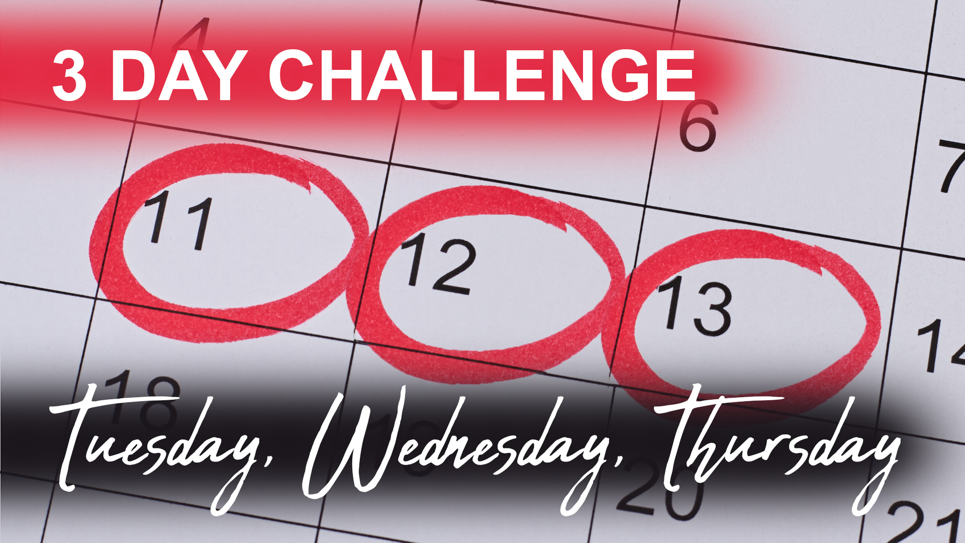 3 Day Challenge
